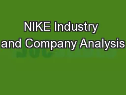 NIKE Industry and Company Analysis