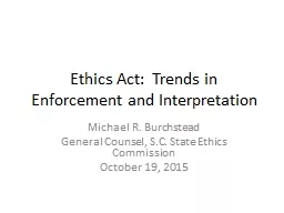 Ethics Act:  Trends in Enforcement and Interpretation
