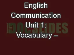 English Communication Unit 1: Vocabulary –