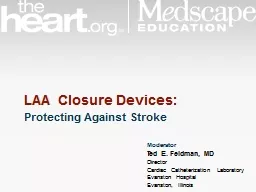 LAA Closure  Devices: Protecting Against Stroke