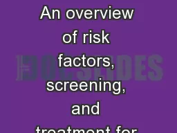 Group B Streptococcus An overview of risk factors, screening, and treatment for moms and