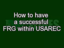 How to have a successful FRG within USAREC