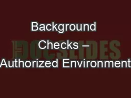 Background Checks – Authorized Environment