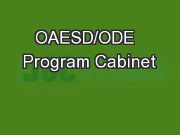 OAESD/ODE  Program Cabinet