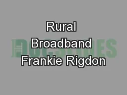 Rural Broadband Frankie Rigdon