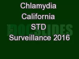 Chlamydia California STD Surveillance 2016