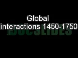 Global interactions 1450-1750