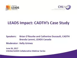 LEADS Impact: CADTH’s  Case Study