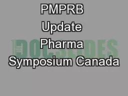 PMPRB Update Pharma Symposium Canada