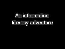 An information literacy adventure