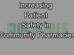Increasing Patient Safety in Community Pharmacies