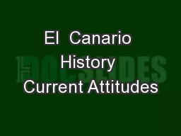 El  Canario History Current Attitudes