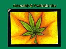 Cannabis & Pesticide Use