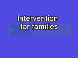 Intervention for families