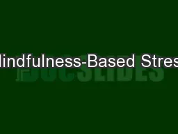 Mindfulness-Based Stress