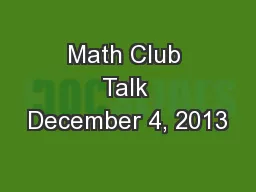 Math Club Talk December 4, 2013