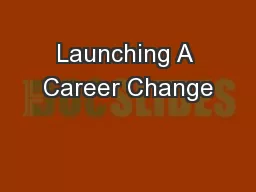 Launching A Career Change
