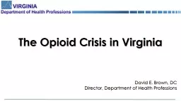 The Opioid Crisis in Virginia