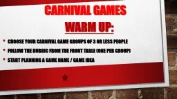 CARNIVAL GAMES WARM UP: Choose your carnival game groups of 3 or less people