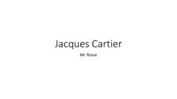 Jacques Cartier Mr.  Rosse