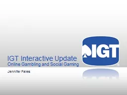IGT Interactive  Update Online Gambling