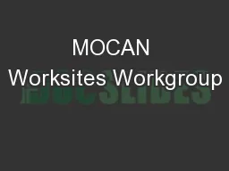 MOCAN Worksites Workgroup