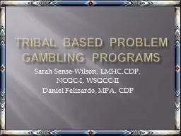 Tribal Based Problem Gambling Programs