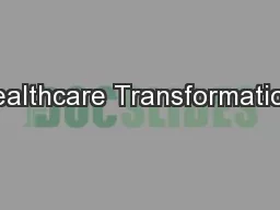 Healthcare Transformation: