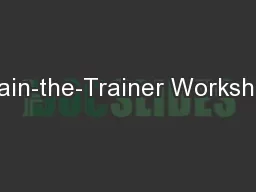 Train-the-Trainer Workshop