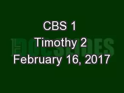 CBS 1 Timothy 2 February 16, 2017