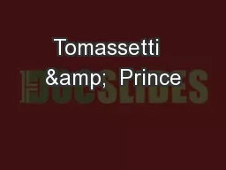 Tomassetti  &  Prince