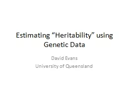 Estimating “Heritability” using Genetic Data