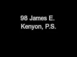 98 James E. Kenyon, P.S.