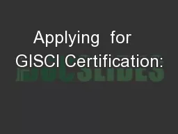 Applying  for   GISCI Certification: