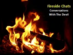 Fireside Chats Conversations  With The Devil