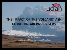 The  impact of the volcanic ash cloud on air passengers