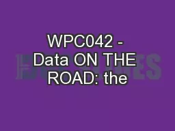WPC042 - Data ON THE ROAD: the