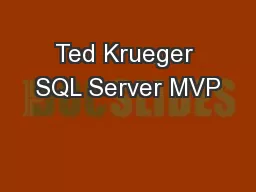 Ted Krueger SQL Server MVP