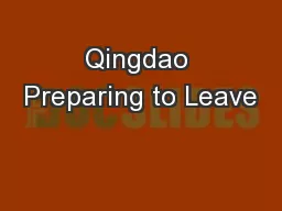Qingdao Preparing to Leave