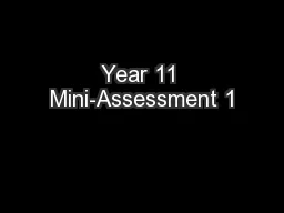 Year 11 Mini-Assessment 1