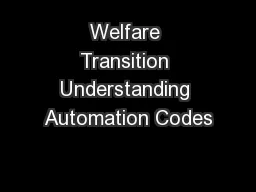 Welfare Transition Understanding Automation Codes