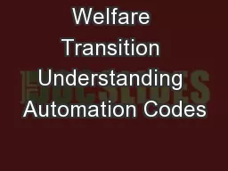 Welfare Transition Understanding Automation Codes