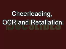 Cheerleading, OCR and Retaliation: