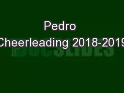 Pedro Cheerleading 2018-2019