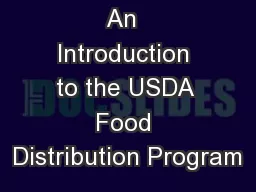 An  Introduction to the USDA Food Distribution Program