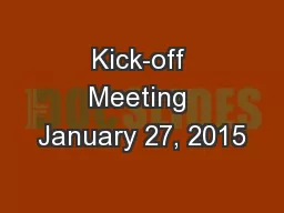 Kick-off Meeting January 27, 2015