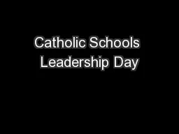 Catholic Schools Leadership Day