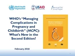 April 2018 WHO’s  “Managing Complications in Pregnancy and Childbirth” (