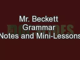 Mr. Beckett Grammar Notes and Mini-Lessons