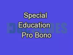 Special Education  Pro Bono